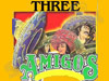 Three Amigos 