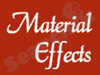Material Effects