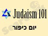 Judaism 101 -  יום כיפור 