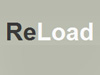 reload