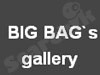 Big Bags Gallery