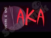 AKA