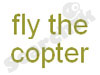 Fly The Copter
