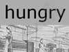 Hungry