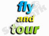 Fly and Tour