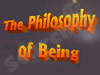 The Philosophy Of Being 