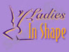 Ladies in Shape 