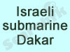 Israeli submarine Dakar 