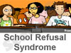 School Refusal Syndrome 