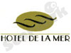 Hotel De La Mer 