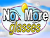 no more glasses 