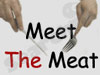 Meet  the Meat 