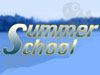 Summer School 