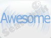 Awesome