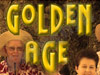 GOLDEN AGE 