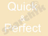 Quick & Perfect