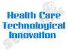 Health Care Technological Innovation 
