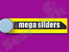 mega sliders