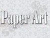 Paper Art 